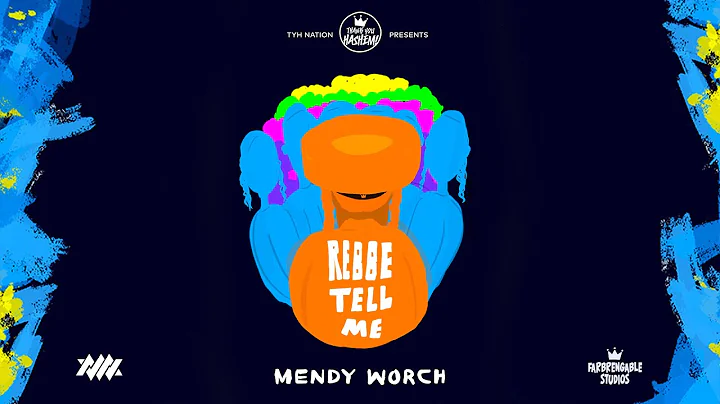 Rebbe Tell Me | Mendy Worch | TYH Nation