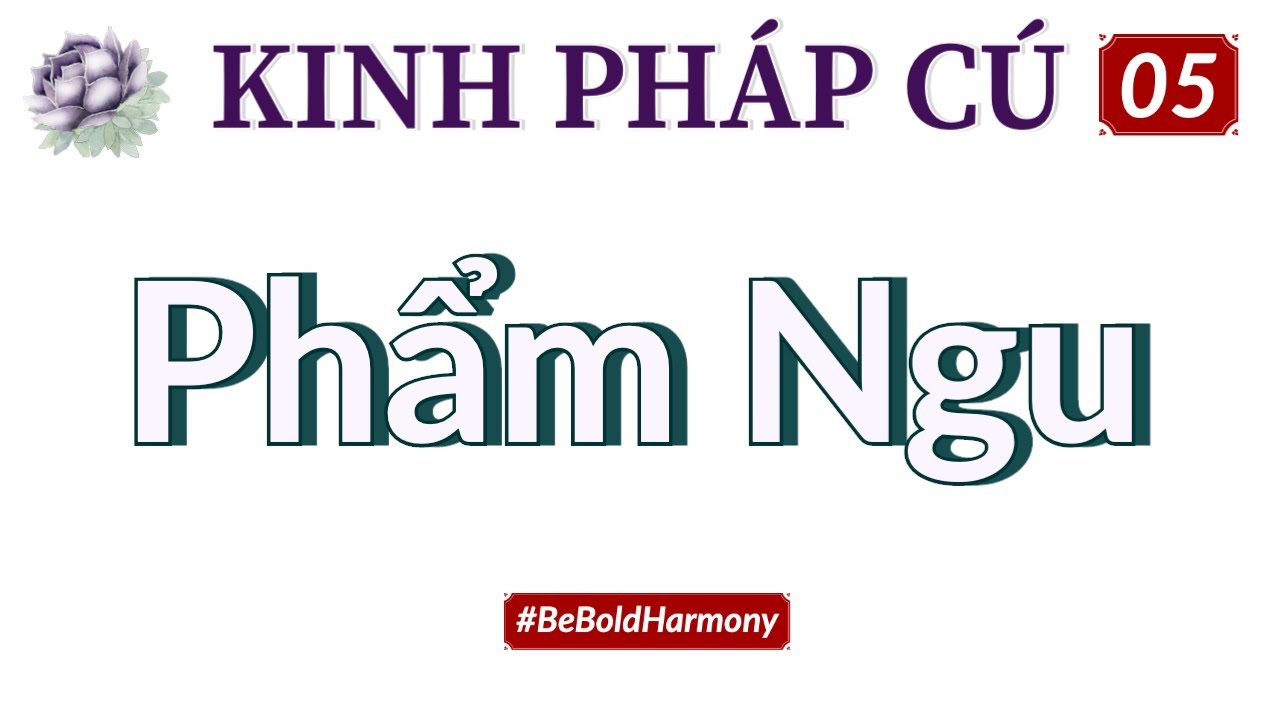 Kinh Pháp Cú (05) Phẩm Ngu Kinh Pháp Cú (05) Phẩm Ngu