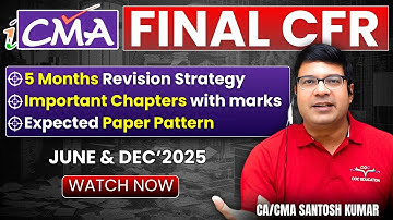 CMA Final | Corporate Financial Reporting (CFR) | June & Dec