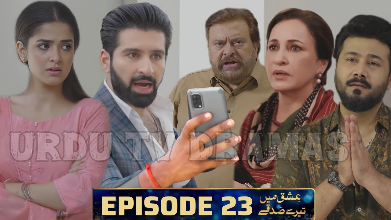 Ishq Mein Tere Sadqay Episode 23 Teaser Review | Full Analysis & Latest Story Update | Geo TV Drama
