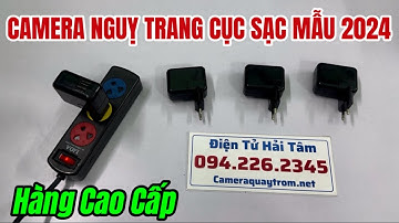 Camera Nguỵ Trang Cục Sạc Điện Thoại Cao Cấp Mẫu Mới Nhất 2024 Hình Ảnh Full 4K Xem Từ Xa