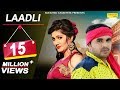 LAADLI Sapna Chaudhary | Dev Kumar Deva Full Haryanvi Mp3 Song 2017