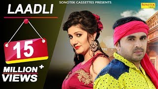 Sonotek cassettes present “ laadli | लाडली ” a latest
new haryanvi song 2017. we to you “sonotek haryanvi” by dev kumar
deva directed " gavy ...