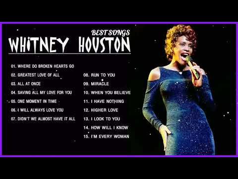 Whitney Houston Greatest Hits Full Album 2023 Best Of Whitney Houston Hits 2023