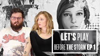 Let's Play Life is Strange: Before the Storm Episode 1