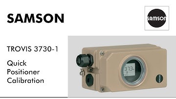 How to Configure & Calibrate the SAMSON TROVIS 3730-1 Positioner | Step-by-Step Guide