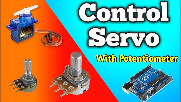 How To Control Servo Motor with Potentiometer Using Arduino Uno