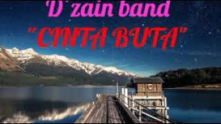 D'zain band - cinta buta (indie band ciamis)