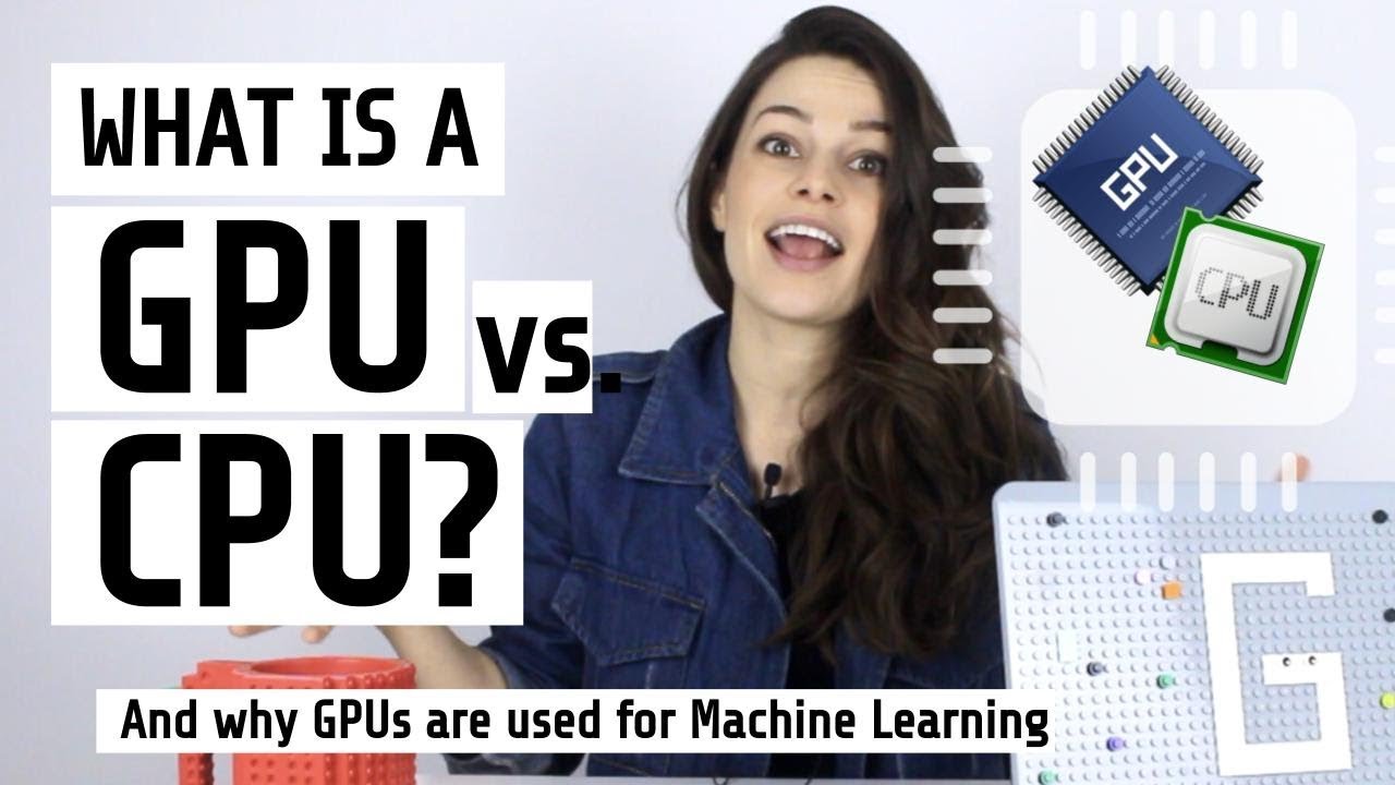 What is a GPU vs a CPU? [And why GPUs are used for Machine Learning]