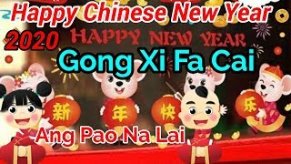 Happy Chinese New Year 2020 | Gong Xi Fa Cai, Ang Pao Na Lai.