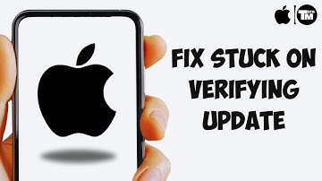 [FIXED!] iOS 17/18 iPhone Stuck on Verifying Update