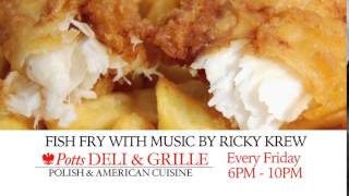 Potts Deli & Grille Fish Fry