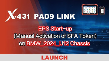 Launch X431 PAD9 LINK Special Function EPS Start-Up for New BMW U12 Chassis