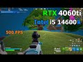 Rtx 4060 ti  intel i5 14600k fortnite chapter 5  performance mode