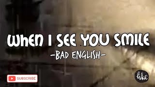 STORY WA // WHEN I SEE YOU SMILE - BAD ENGLISH