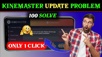 Kinemaster Update Problem | How to fix kinemaster Update Problem|| #kinemaster #viral