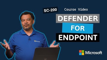 Mitigate threats using Microsoft Defender for Endpoint SC-200