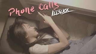 ILLSLICK - "Phone Calls" [Official Lyrics Video]