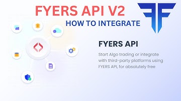 FYERS API V2 INTEGRATION | ALGO TRADING