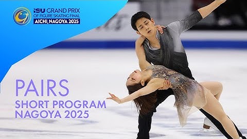 Pairs Short Program | Grand Prix Final 2025 | #GPFigure