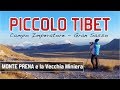 Piccolo Tibet : fotografo il Monte Prena e la vecchia miniera di bitume - Gran Sasso