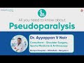 Everything about Pseudoparalysis | Sports Medicine | Dr. Ayyappan V. Nair | Manipal Hospitals