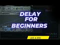 How to use a delay in fl studio 21 beginners guide