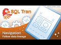 SQL Tran: How to Trace Data Lineage in Large SQL Codebases