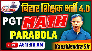 BPSC शिक्षक भर्ती - 4.0 | PGT MATH (11-12) DAY -2  By Kaushlendra Sir #platformbynavinkumarsingh