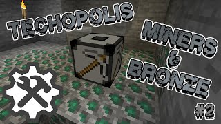 Techopolis EP2 | Modded Minecraft 1.16 | Miners & Bronze
