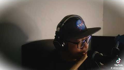 Kau Pergi Jua - Adam Ahmad (Seruling instrument by @akiseruling at Tiktok)