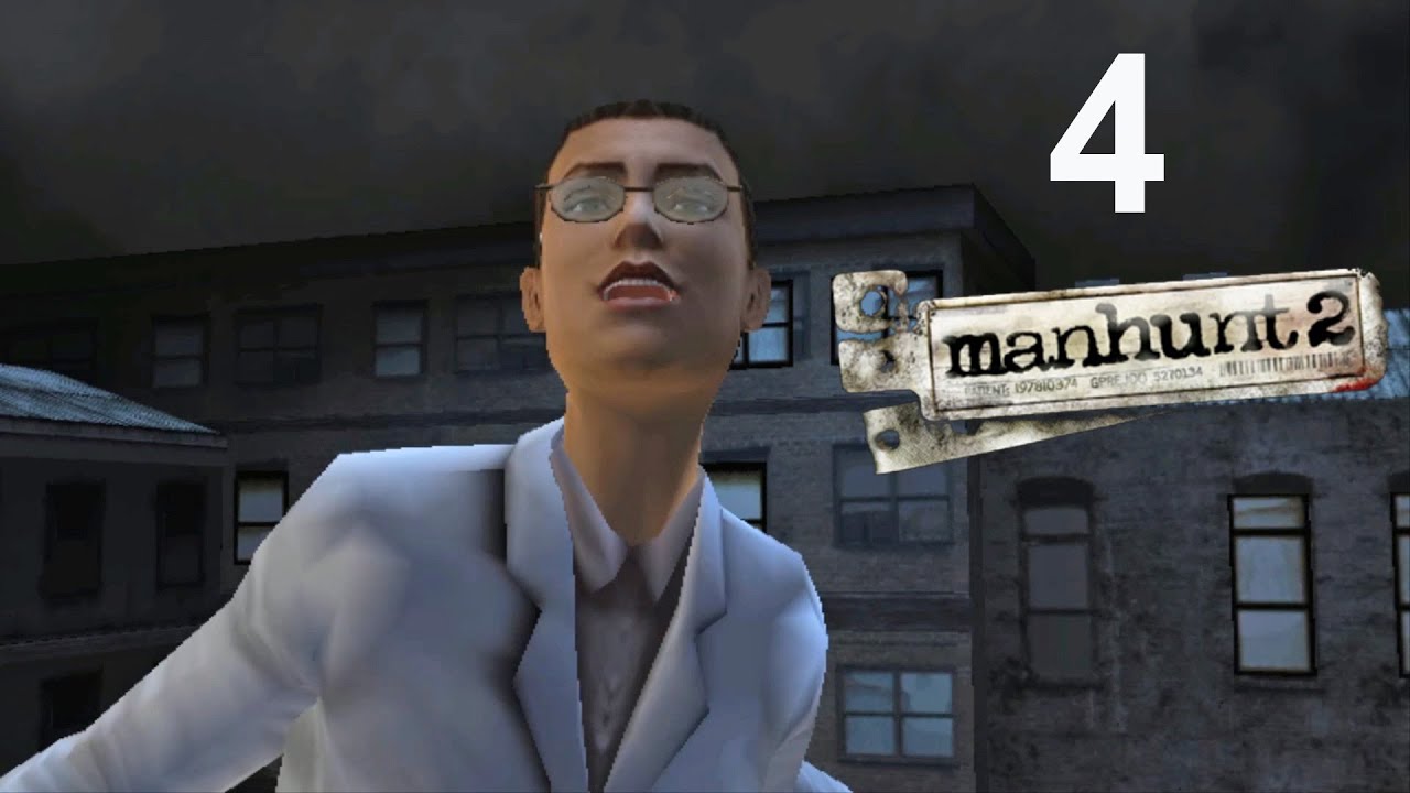 Manhunt 2 прохождение