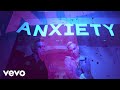 blackbear - anxiety ft. FRND (Official Music Video)