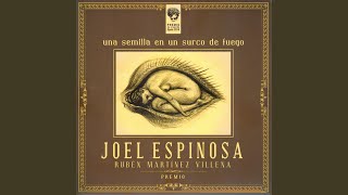 Video voorbeeld van "Joel Espinosa - La Pupila Insomne"