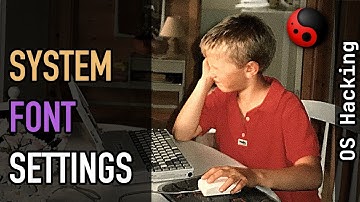 OS hacking: System-wide font settings