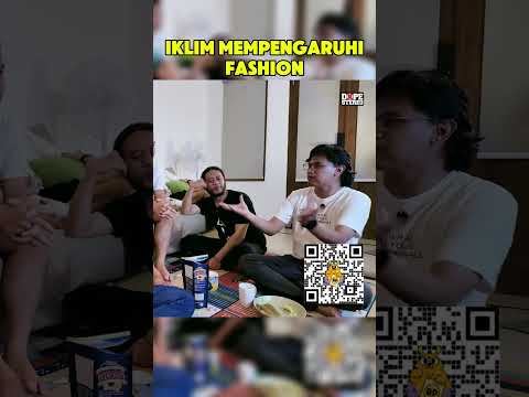 iklim mempengaruhi fashion ceuk si Anyun mah