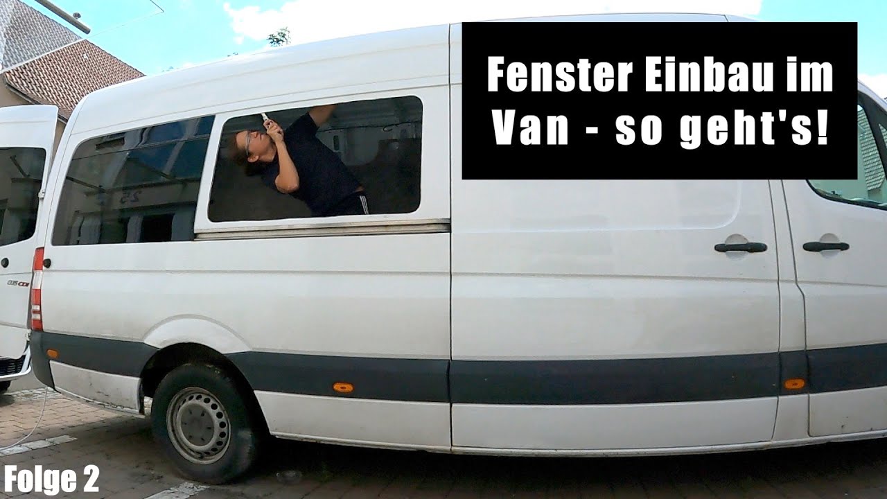 Fenster einbauen im Camper-Van - explorer Magazin