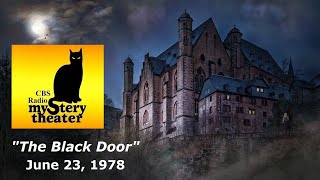 CBS RADIO MYSTERY THEATER -- "THE BLACK DOOR" (6-23-78)