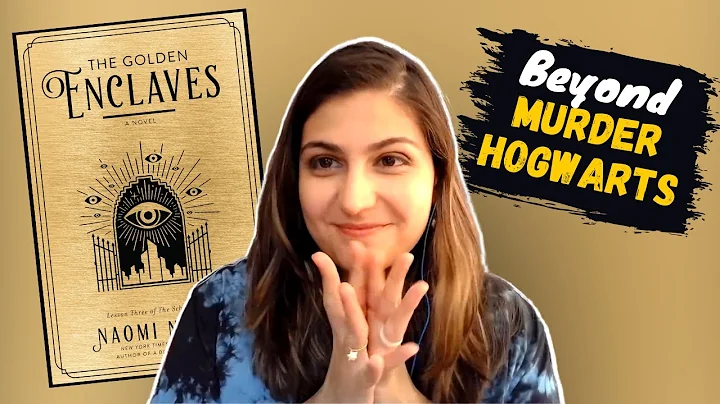 Beyond Murder Hogwarts (The Golden Enclaves review...