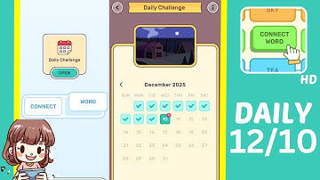 Connect Word Daily Challenge December 10 Answers Walkthrough