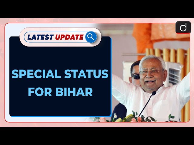 Special Status for Bihar | JD(U) | Latest Update | Drishti IAS English class=