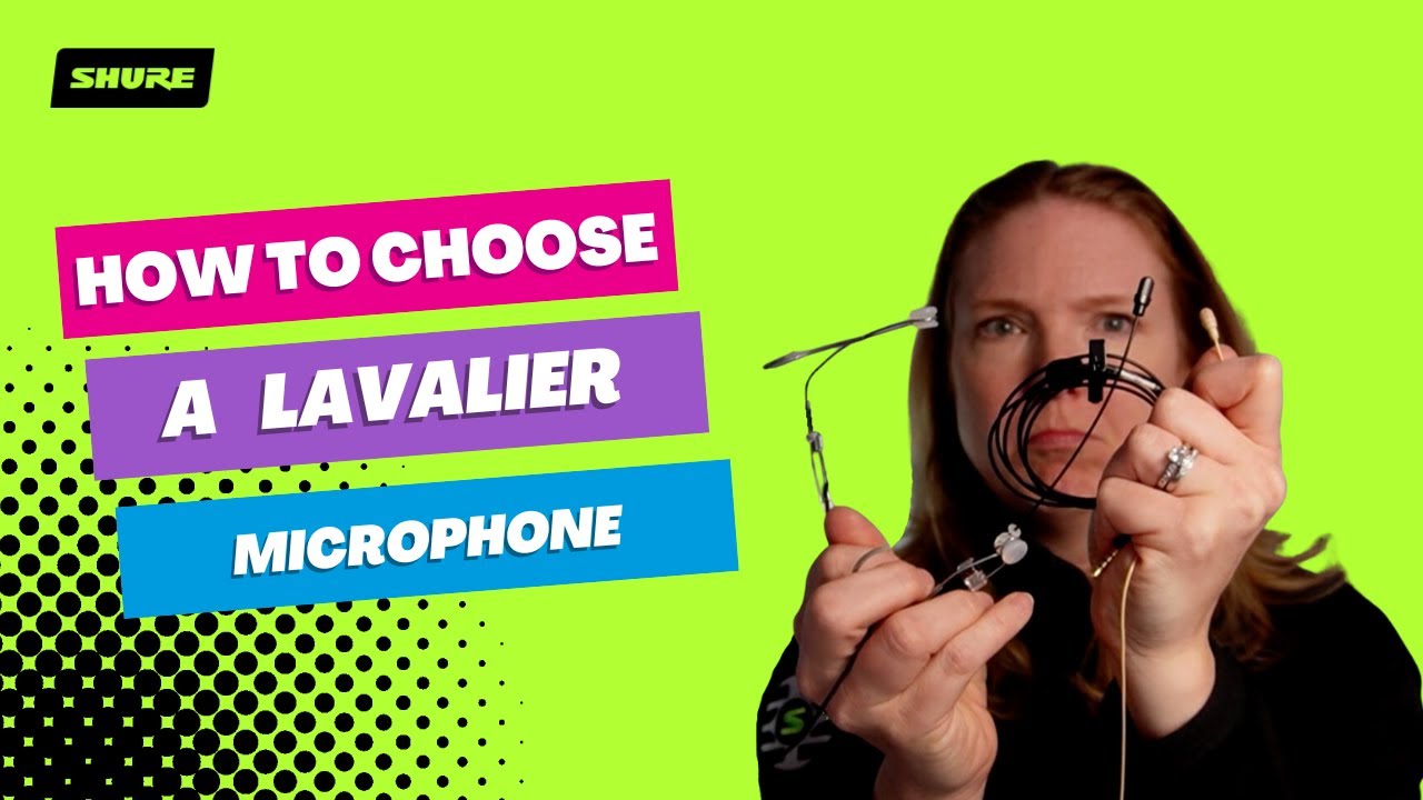 How to Choose a Lavalier Microphone