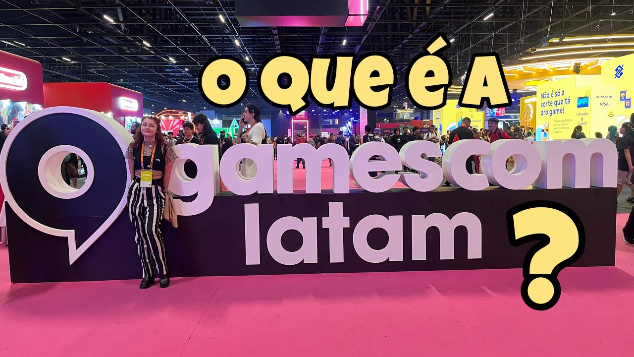 Você conhece o evento GAMESCOM LATAM?