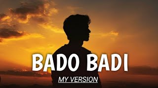 Fehad - Bado Badi (Official Song)