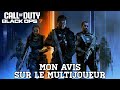 BÊTA DE CALL OF DUTY BLACK OPS 7 #4 | MON AVIS SUR LE MULTIJOUEUR
