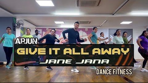 Arjun - Jaane Jaana (Give It All Away) | Dance Fitness |