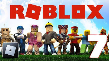 Roblox - Gameplay Walkthrough Part 7 (iOS, Android)