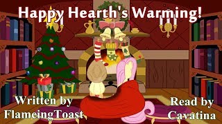 My Little Pony - Happy Hearths Warming! [Romance/Slice of Life]