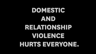 Domestic Violence Hurts Everyone PSA