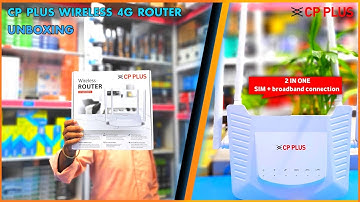CP PLUS WIRELESS 4G ROUTER UNBOXING। CPGR-DE412 ROUTER SIM connection support@SP_COMPUTER #4G_ROUTER